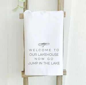 Welcome to Our Lakehouse Towel